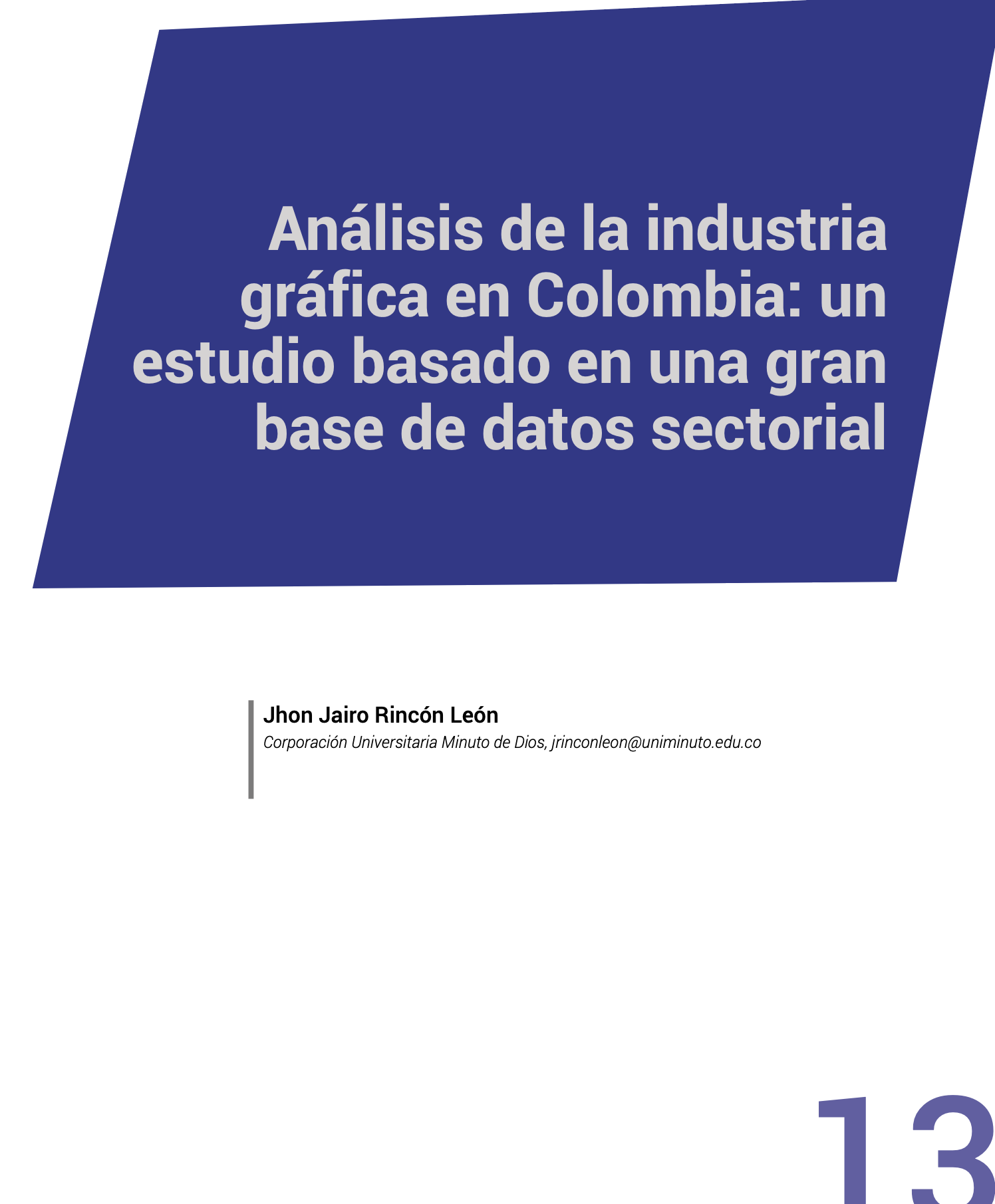 Análisis de la industria gráfica en Colombia: un estudio basado en una gran base de datos sectorial