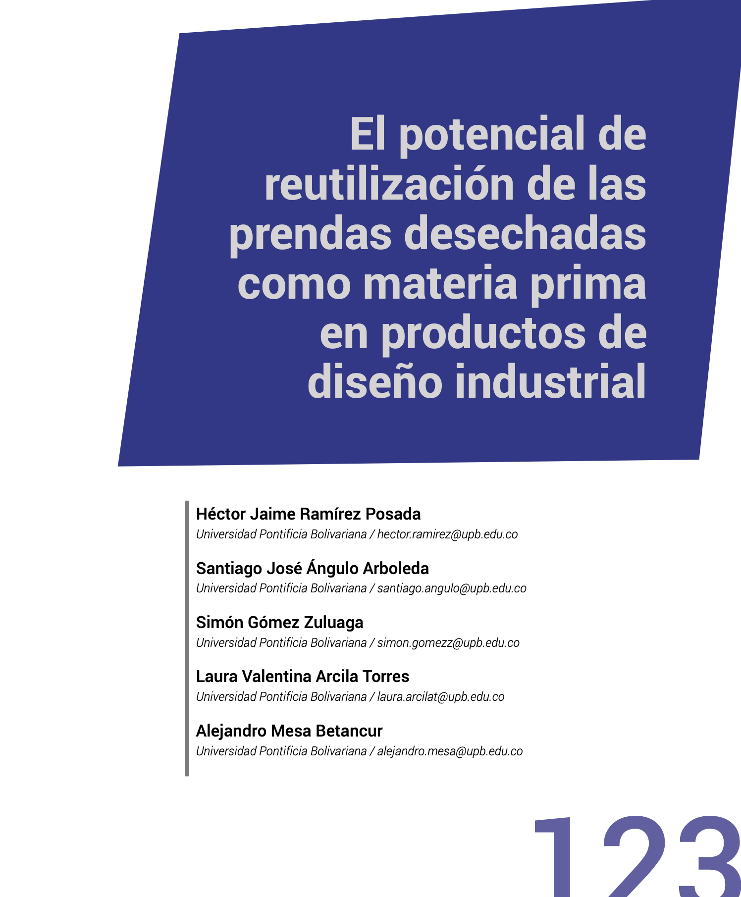 El potencial de reutilización de las prendas desechadas como materia prima en productos de diseño industrial