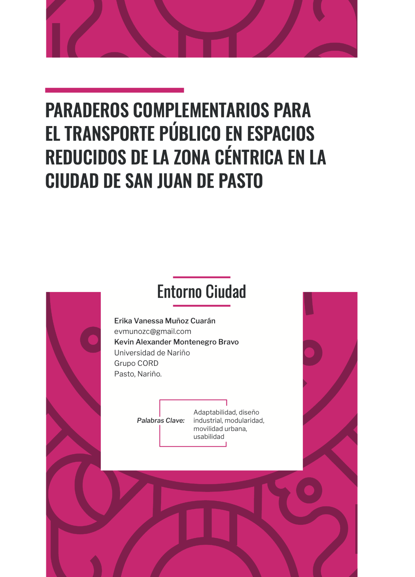 Paraderos complementarios para el transporte público en espacios reducidos de la Zona Céntrica en la ciudad de San Juan de Pasto