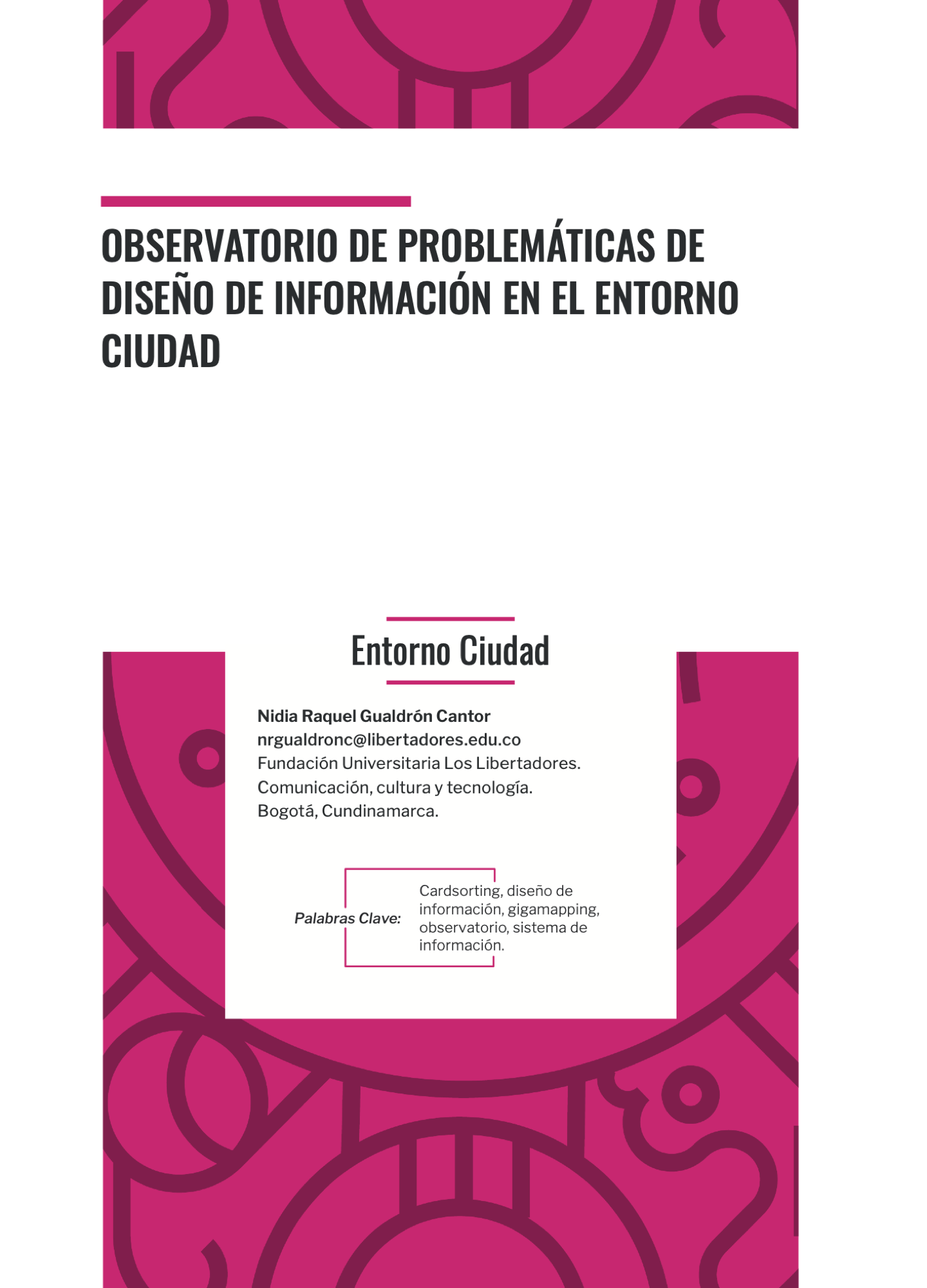 Observatorio de problemáticas de diseño de información en el entorno ciudad