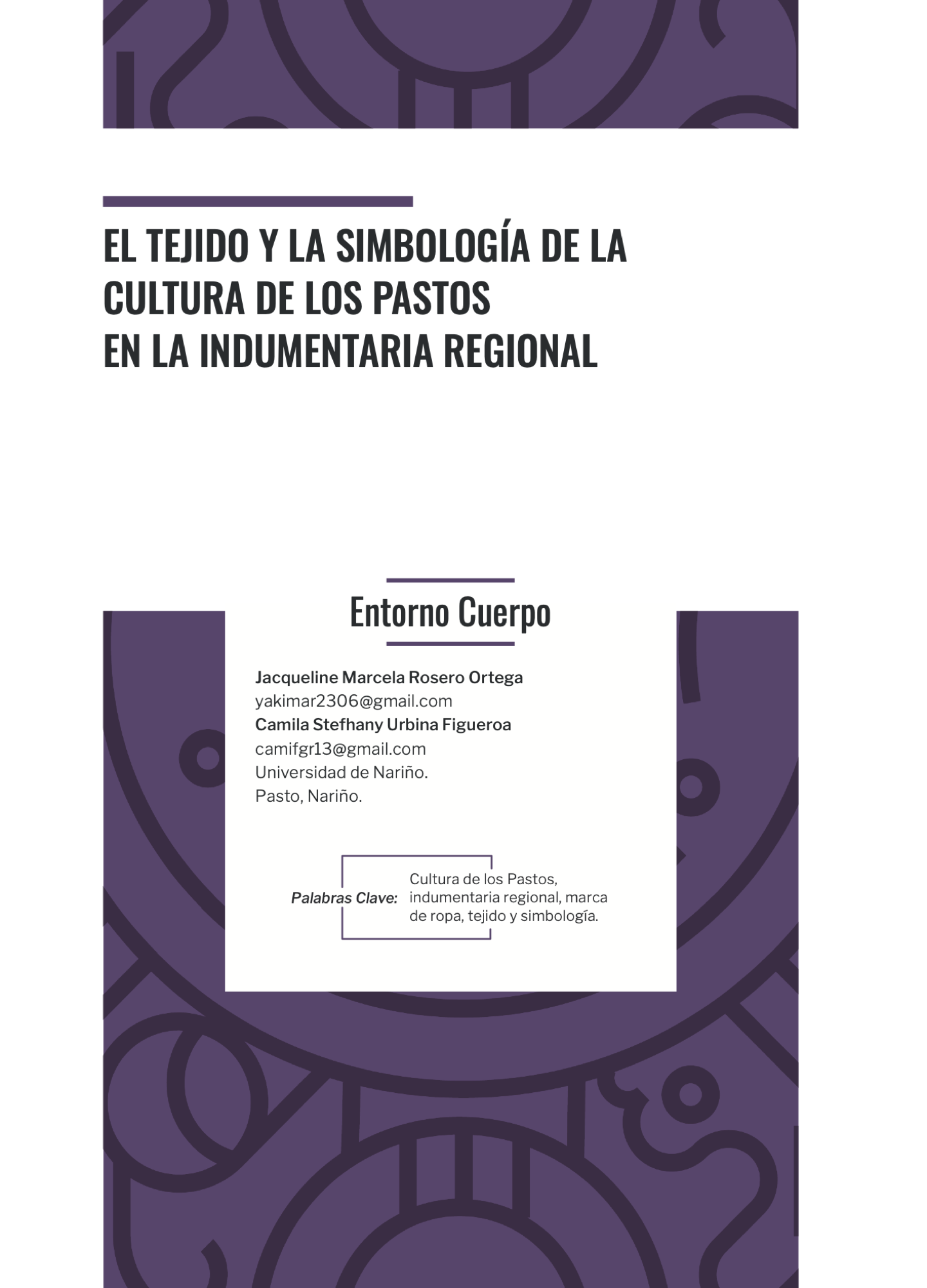 El tejido y la simbología de la cultura de los pastos en la indumentaria regional